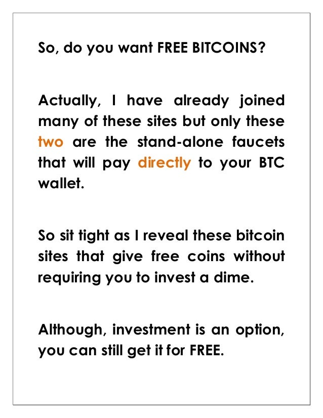Two Legit Sites That Offers Bitcoins For Free Without Investing - 